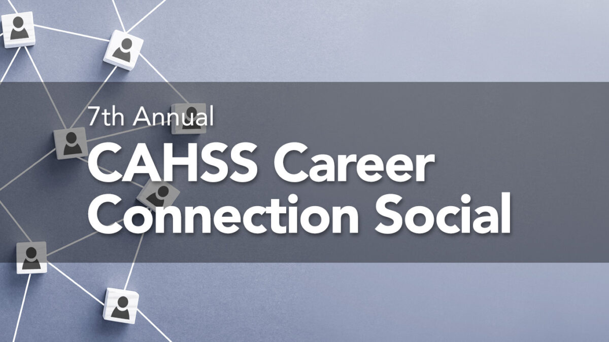 CAHSS Career Connection Social